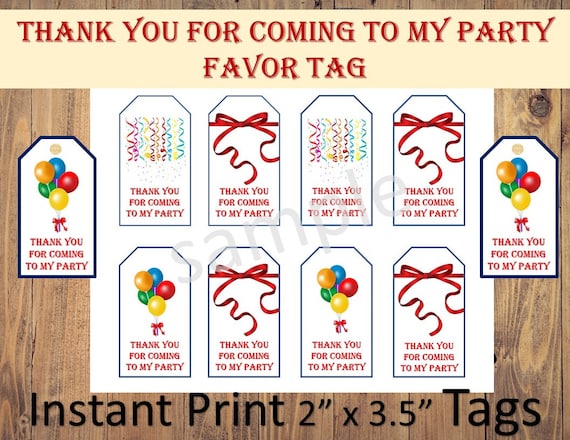 Thank you for coming to my party Favor Tags Printable, Instant 