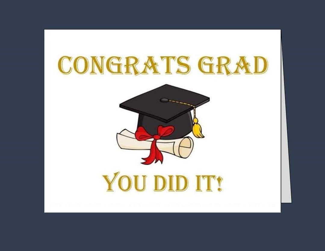 Printable GRADUATION Card/ Instant Download / Congrats Grad/ Pdf/ Graduate Gift/ College Graduation / High School Grad/ Congratulations Card - Etsy