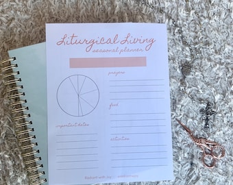 Liturgical Living Seasonal Planner | Printable Planner, Calendar Pages | Gift for Mom, Catholic school teacher, student | Digital Download