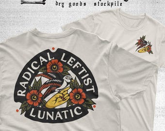 RADICAL LEFTIST LUNATIC!