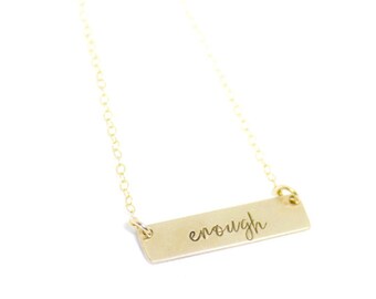 Enough Gold Bar Necklace / Gift for Her / Inspiring Word Necklace / Personalized Gift Idea / Inspirational Mantra Necklace / I am enough