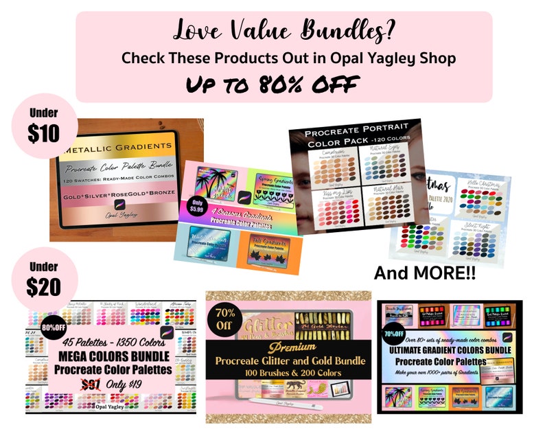 K&ouml;nnte beinhalten: Eine Collage von digitalen Kunstprodukt-Paketen f&uuml;r Procreate, mit Farbpaletten, Pinseln und Verl&auml;ufen. Die Pakete werden mit einem Rabatt von bis zu 80 % angeboten. Der Text "Love Value Bundles?" und "Check These Products Out in Opal Yagley Shop" wird oben im Bild angezeigt.