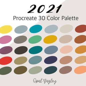K&ouml;nnte beinhalten: Eine digitale Farbpalette mit 30 verschiedenen Farben in einem Rastermuster. Die Farben sind eine Mischung aus warmen und kalten T&ouml;nen, darunter Gelb, Blau, Gr&uuml;n, Braun und Rot. Der Text "2021 Procreate 30 Color Palette" befindet sich oben im Bild, und der Text "Opal Yagley" befindet sich unten.
