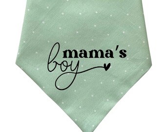 MAMA'S BOY, snap on bandana - Birthday Dog Bandana -Cotton Dog Bandana - Boy Dog Bandana -Celebration Bandana - Personalized Dog Bandana