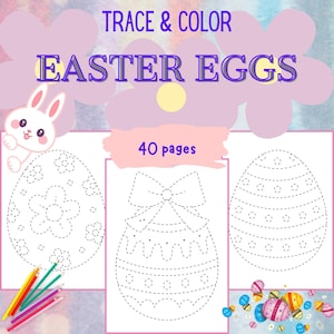 May include: A children's activity book titled "TRACE & COLOR EASTER EGGS" with 40 pages. The cover features a cute bunny and three Easter egg designs for tracing and coloring, along with a set of colored pencils.