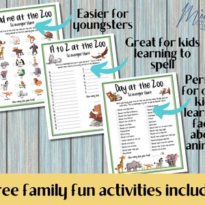 May include: Three printable zoo scavenger hunt activity sheets for kids. The first sheet is titled "Find me at the Zoo" and features a list of animals to find. The second sheet is titled "A to Z at the Zoo" and features a list of animals to find in alphabetical order. The third sheet is titled "Day at the Zoo" and features a list of animal facts to find.