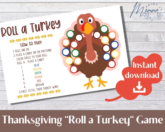 Roll a Turkey Game Printable  Thanksgiving Turkey Game