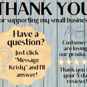 May include: Thank you for supporting my small business! Have a question? Just click "Message Kristy" and I'll answer! Customers are loving our products! Thank you for your 5 star reviews!