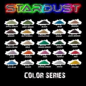 May include: A black background displays a colour chart labelled "STARDUST COLOR SERIES." The chart features 24 colour swatches, each with a corresponding name like "Apple Green," "Black," "Orange," and "Purple." The text "STARDUST" is in a neon-style font.