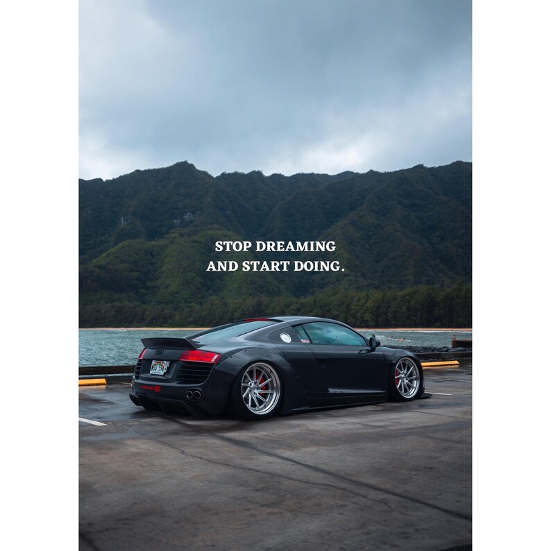 Motivational Poster – Audi R8 With Inspiring Text #001 - High ...