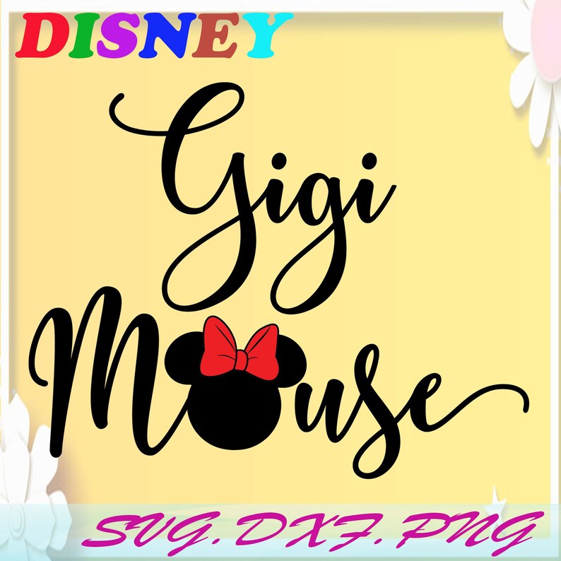 Download Gigi Mouse Mickey and Minnie svgWalt Disney Quotes SVG | Etsy