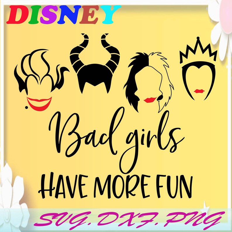 Download Bad girls have more fun svg MaleficentUrsula Wizards Walt ...