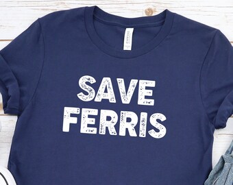 save ferris 86 t shirt