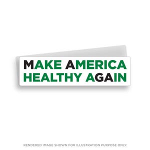 Make America Healthy Again, MAHA, DONALD TRUMP 2024, Bumper Sticker, Vinyl Sticker, Decal