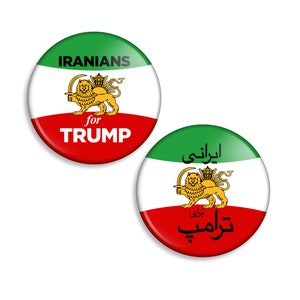 May include: Two round buttons with the Iranian flag. The top button says "Iranians for Trump" in black text. The bottom button says "ایرانى for Trump" in black text.