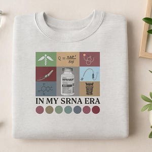 SRNA Era Crewneck Sweatshirt, Nurse Anesthetist Gift I CRNA School image 2