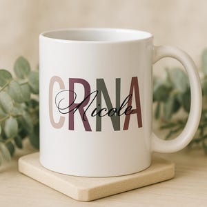 CRNA Mug Personalized With Name 11oz Ceramic Coffee Cup, Perfect Gift for Nurse Anesthetist