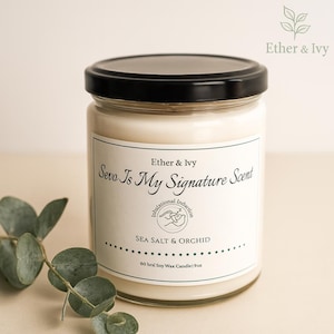 Sevo Is My Signature Scent Candle | Funny Anesthesia Candle | CRNA Gift | Nurse Anesthetist Gift | Sea Salt & Orchid | Anesthesia Gift