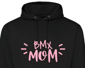 BMX Mum Hoodie - Mother's day - mum - mom - Action Sports inspired apparel - bmx - mtb - moto