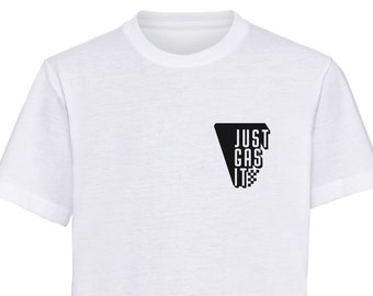 Just Gas It - Action Sports Apparel - Motocross Supercross Moto MX Dirtbikes Racing motoapparel