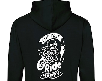 Live Fast Ride Happy Hoodie design - Young and Reckless UK outdoors trail dirt bikes Moto Motocross Supercross motorcycling Racing hoodies