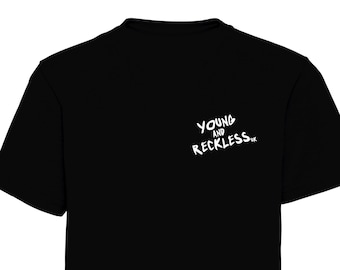 Young and Reckless Black Front and back Printed adults t shirt  motocross motorsport moto sport apparel bikes quadbikes