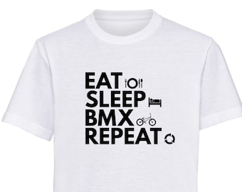Eat sleep BMX Repeat printed t shirt - Action Sports Apparel - BMX bmxlife bikes skatepark