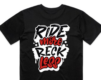 Ride More Reckless T-Shirt design - Young and Reckless UK - BMX rider moto mx MTB Racing Tee