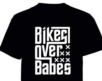 Bikes over Babes  printed t shirt - motorsport inspired apparel - moto motocross motorsports quadbikes bikes gokarting stock car