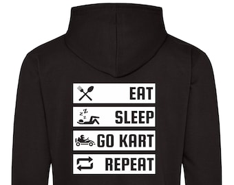 Eat Sleep Go kart Repeat   hoodie - motorsport inspired apparel - gokarting go karts racing youth apparel
