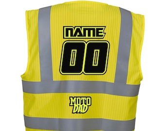 Moto Dad - Moto Mum - Moto Mom - Hi Vis Custom Printed  - Stay safe on the track!! no need to wear a boring Hi Vis!! Supercross Moto