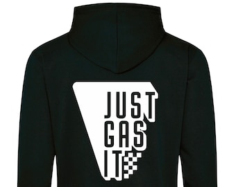 Just Gas It Hoodie - Action Sports Inspired Apparel - Motocross Supercross Moto MX Dirtbikes Racing motoapparel