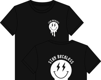 Stay Reckless Funny Face T-Shirt design - Young and Reckless UK mtb trail dirt bikes bmx Moto Motocross Supercross motorcycling Racing Tees