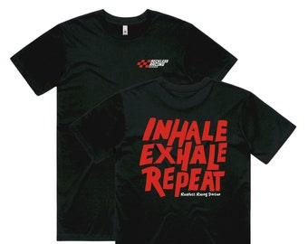 Inhale Exhale Repeat T-Shirt design - trail dirt bikes Moto Motocross Supercross motorsports karting Racing action sports motorsports Tees