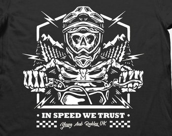 In Speed We Trust - Young & Reckless uk Tee - Action Sports inspired apparel - dirt bikes MTB BMX motocross supercross racing