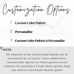 May include: A white background with black text listing customization options for brand boards. The options include: Custom Color Palette, Personalize, and Custom Color Palette & Personalize. A note at the bottom explains that all elements of the listed brand boards can be customized in Canva.