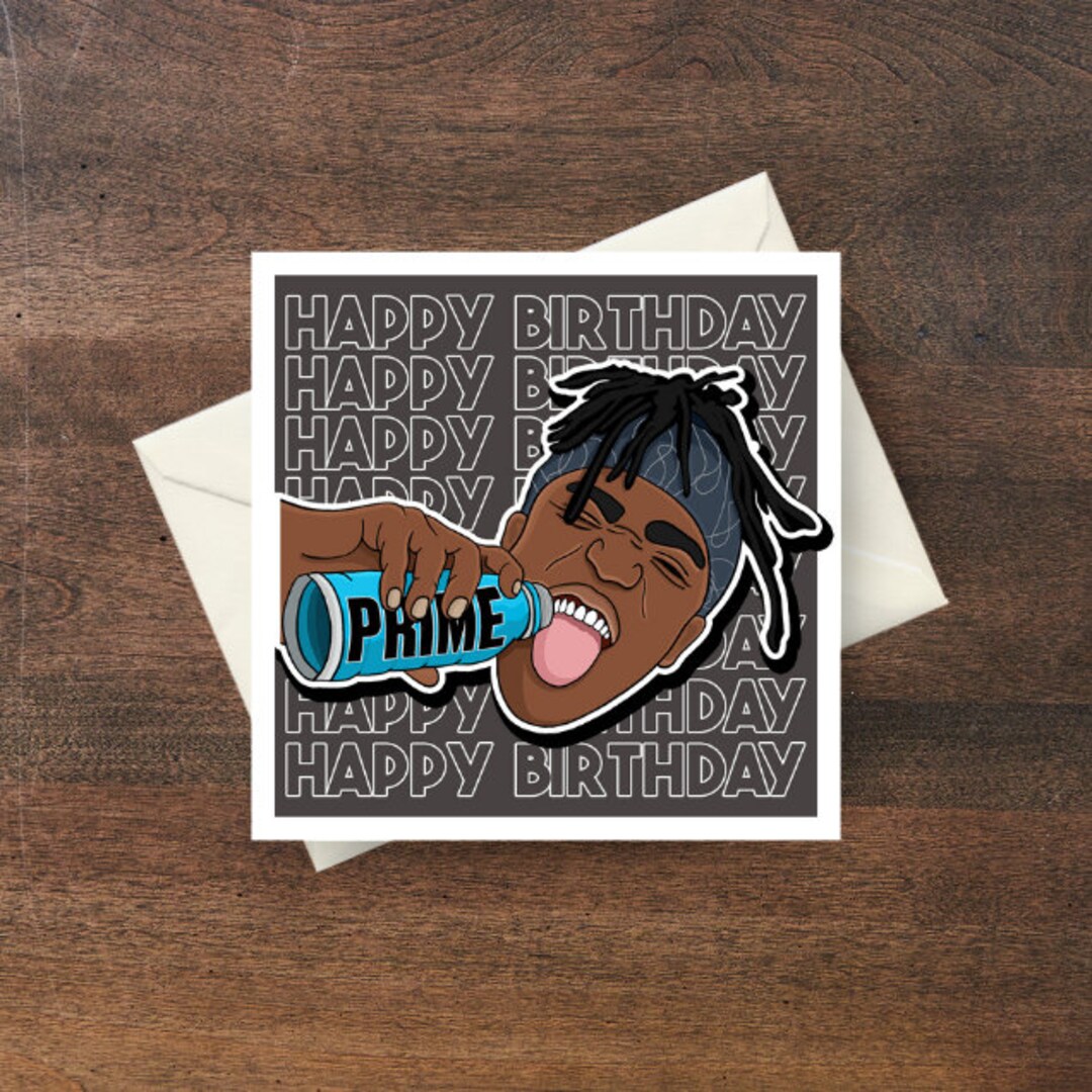 Prime Ksi Happy Birthday Card, Pop Culture Greeting Card - Etsy