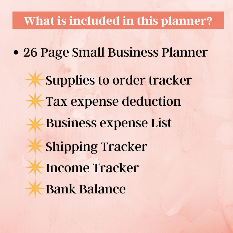 Op de afbeelding: Een roze en witte achtergrond met de tekst "What is included in this planner?" en een lijst met items die zijn opgenomen in een 26 pagina's tellende kleine ondernemingsplanner. De items omvatten: Leveranciersbesteltracker, Aftrek van belastingkosten, Bedrijfs kostenlijst, Verzendtracker, Inkomsten tracker en Bank saldo.