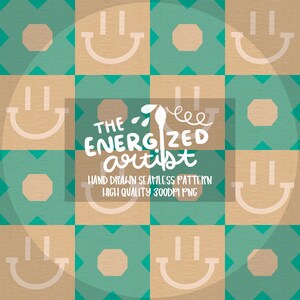 Puede incluir: Patrón sin costuras con una cuadrícula de cuadrados beige y verde azulado con caras sonrientes blancas y octágonos. El texto "THE ENERGIZED ARTIST" está en el centro, con "HAND DRAWN SEAMLESS PATTERN" y "HIGH QUALITY 300DPI PNG" debajo.