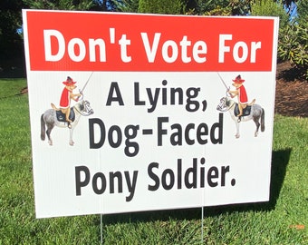 Don’t Vote For Yard Sign