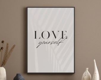 Love Yourself | Digital Art Print Instant Download