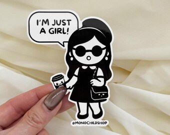 I'm Just A Girl Mono Girl Character Sticker | Fashion Cute Vinyl Sticker, Minimal Aesthetic, Sticker for Water Bottles, Journals and Laptops