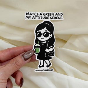 Pegatina de Chica Monocromática Attitude Serene - Vinilo Estético Serie Matcha / Impermeable, Diseño Minimalista y Bonito para Botellas, Portátiles y Diarios