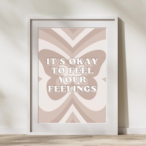 Feel Your Feelings  |  Wall Art (Instant Download)