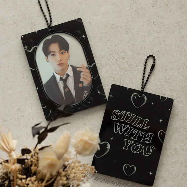 Still With You Acrylic Photo Card Holder