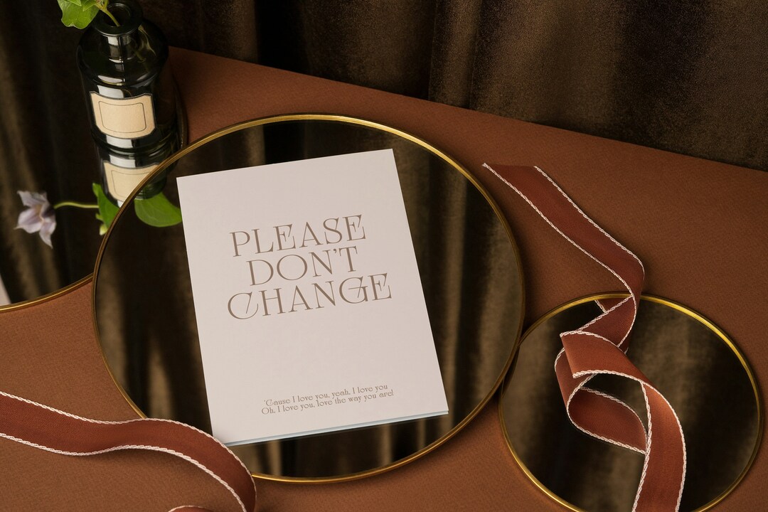 Please Don't Change Art Print - Etsy