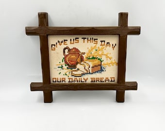 Vintage Cross Stitch Framed Kitchen Wall Art - "Give Us This Day Our Daily Bread"