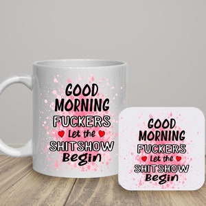 Funny Sarcastic Adult humour Ceramic Mug with Matching Coaster, Office Mug, Funny Quotes, Birthday gift.