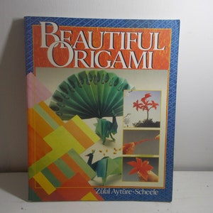 Beautiful Origami by Zulal Ayture-Scheele, Beginner Origami Book, 33 Folding Models, Animal Origami