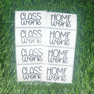 May include: Eight white rectangular labels with black text. Four labels read "CLASS work" and four labels read "HOME work".